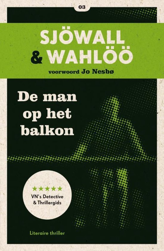 Cover van het boek 'De man op het balkon / druk Heruitgave' van M. Sjowall
