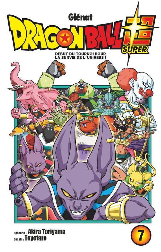 Dragon Ball Super 7 - Dragon Ball Super - Tome 07
