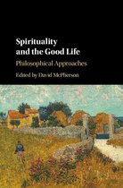 Spirituality and the Good Life