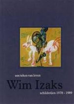 Wim Izaks - Schilderijen 1978-1989