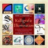 Kunst und Handwerk der Kalligrafie und Illumination