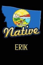 Montana Native Erik