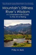 Mountain's Stillness, River's Wisdom