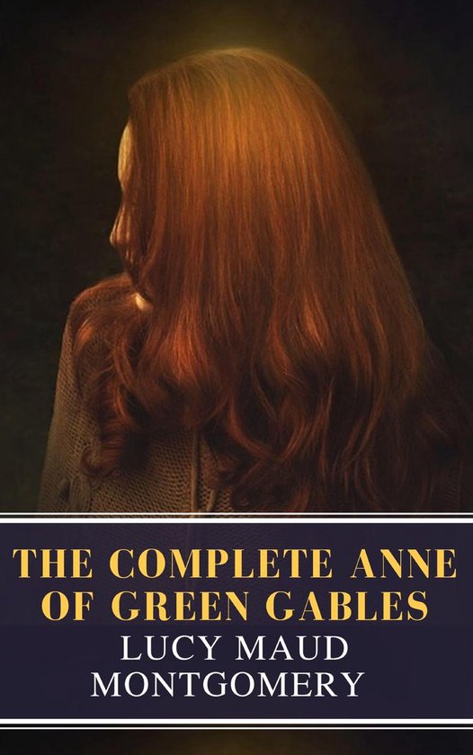 Omslag van The Complete Anne of Green Gables