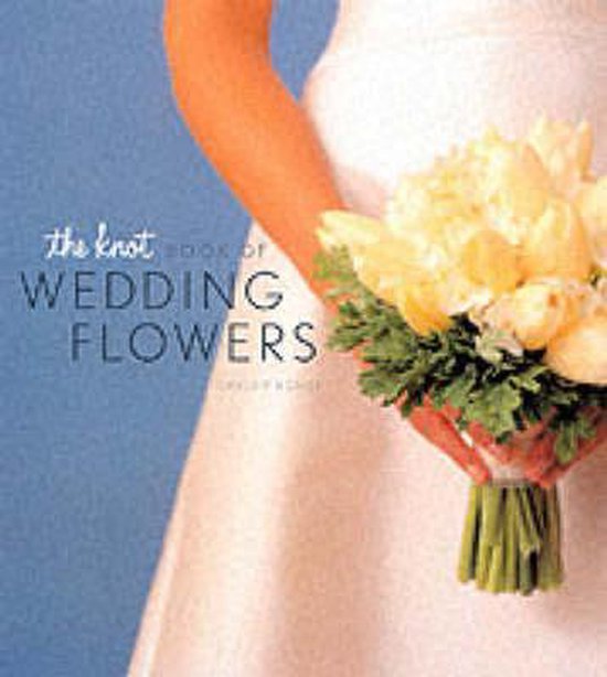 The Knot Book of Wedding Flowers - cover