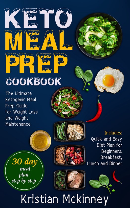 Keto Meal Prep CookbookThe Ultimate Ketogenic Meal Prep Guid ... - cover