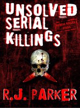 Serial Killers 1 - UNSOLVED SERIAL KILLINGS - Serial Killers True Crime