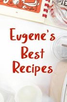 Eugene's Best Recipes