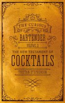 The Curious Bartender Volume II