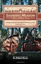 Saunders Meadow - A Place Without Fences, A History of The Term Occupancy Permit Act of 1915