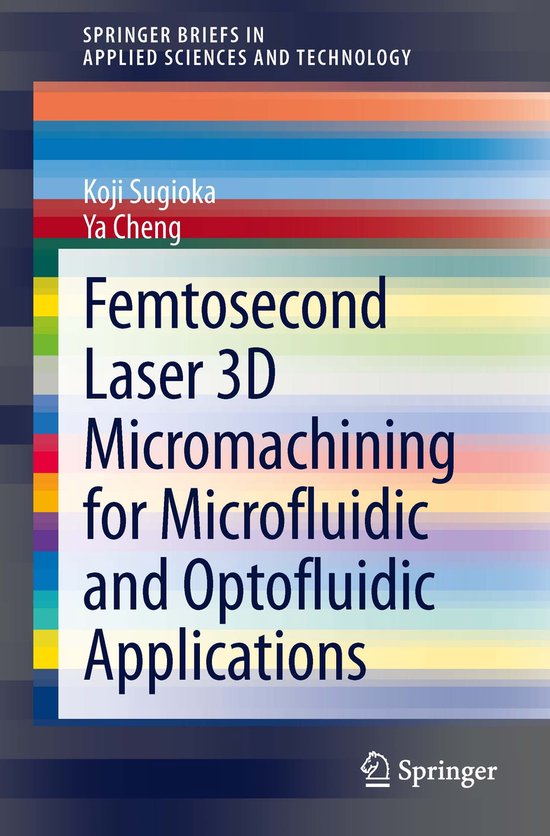 Engineering (R0) - Femtosecond Laser 3D Micromachining for M ... - cover