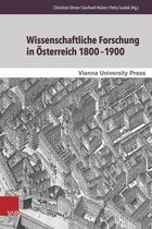 Wissenschaftliche Forschung in Osterreich 1800-1900