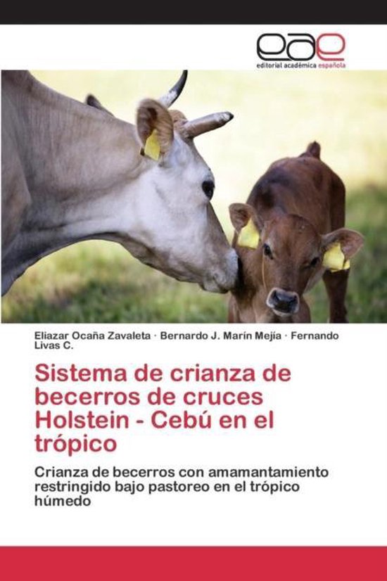 Sistema de crianza de becerros de cruces Holstein - Cebú en ... - cover