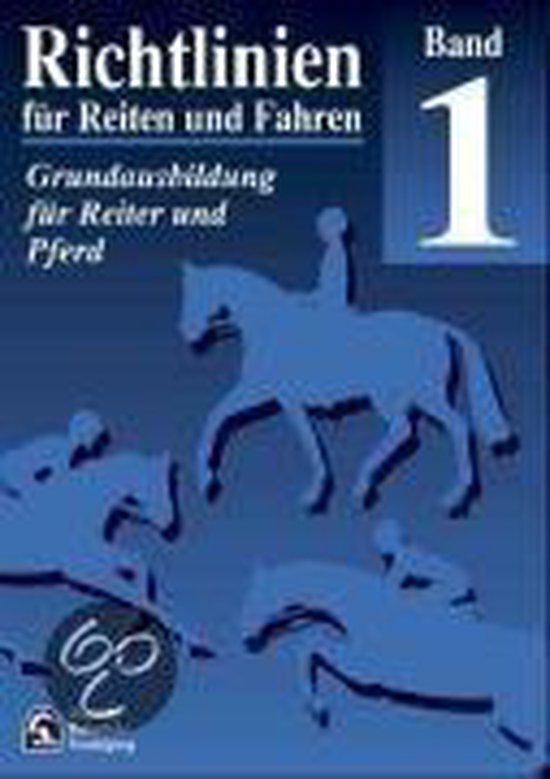 Richtlinien für Reiten und Fahren 1. Grundausbildung für R ... - cover
