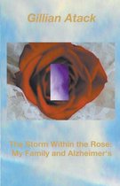 The Storm Within the Rose