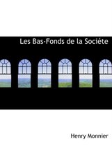 Les Bas-Fonds de La Sociacte