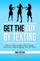 Get the Guy by Texting