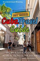 Cuba Travel Guide 2014