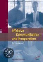 Effektive Kommunikation und Kooperation