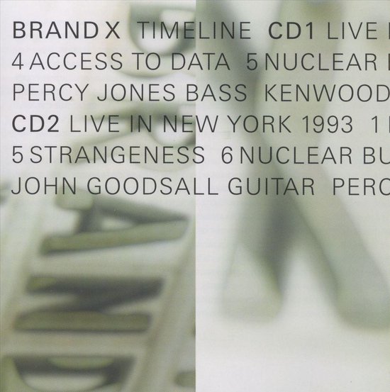 Timeline, Brand X CD (album) Muziek