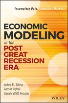 Wiley and SAS Business Series - Economic Modeling in the Post Great Recession Era