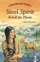 Steel Spirit - Rebell der Pferde