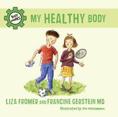 Body Works - My Healthy Body