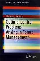 Optimal Control Problems Arising in Forest Management