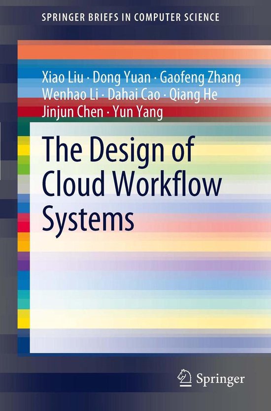 Computer Science (R0) - The Design of Cloud Workflow Systems - cover