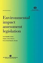 Environmental Impact Assessment Legislation