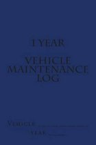 1 Year Vehicle Maintenance Log