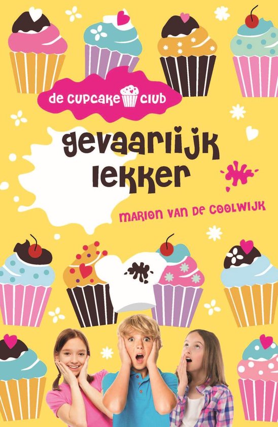 De Cupcakeclub 4 - Gevaarlijk lekker - cover