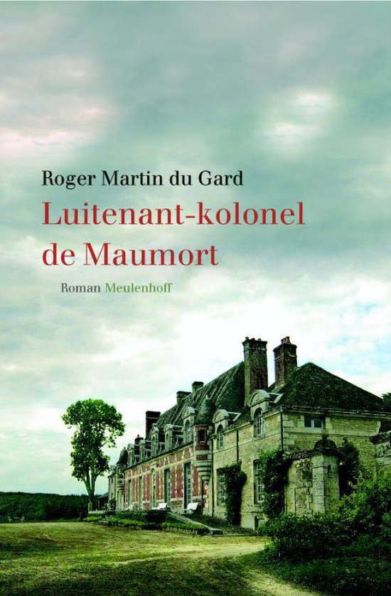 roger-martin-du-gard-luitenant-kolonel-de-maumort