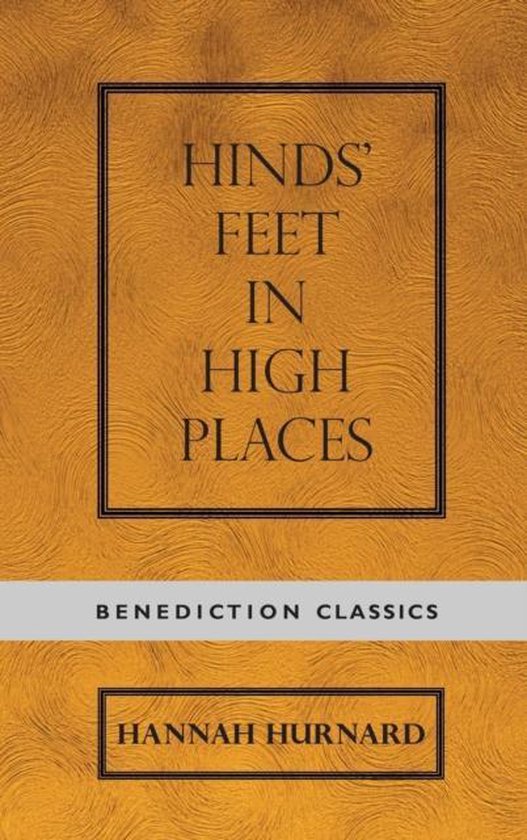 Hinds' Feet on High Places - cover