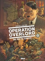 Opération Overlord 6 - Opération Overlord - Tome 06