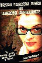 Smart Woman's Guide to Privacy Protection