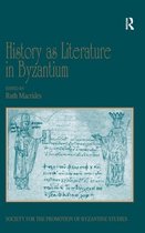 History As Literature in Byzantium