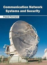 Communication Network Systems and Security