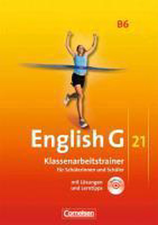 English G 21. Ausgabe B 6. Klassenarbeitstrainer mit Lösungen und CD 9783060329915