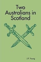 Two Australians in Scotland