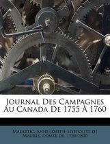 Journal Des Campagnes Au Canada de 1755 a 1760