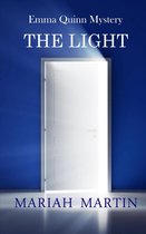 THE LIGHT: Emma Quinn Mystery