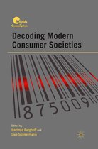 Worlds of Consumption - Decoding Modern Consumer Societies