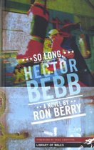 So Long Hector Bebb