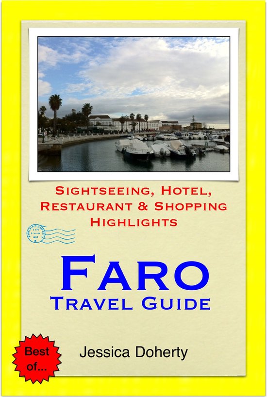 Faro (Algarve), Portugal Travel Guide - Sightseeing, Hotel,  ... - cover