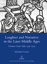 Laughter and Narrative in the Later Middle Ages