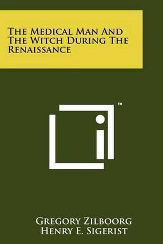 The Medical Man and the Witch During the Renaissance - cover