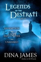 Legends of the Destrati 3 - Legends of the Destrati Volume Three