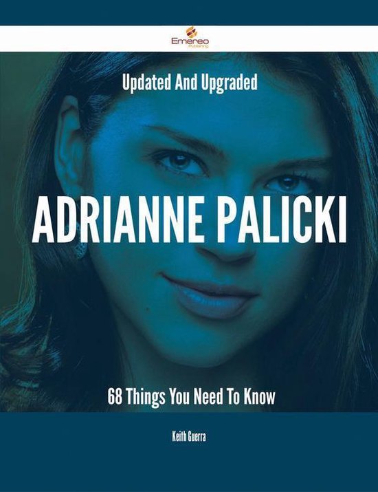 Updated And Upgraded Adrianne Palicki 68 Things You Need To Know