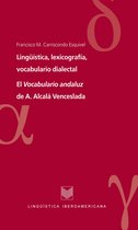 Lingüística Iberoamericana 22 - Lingüística, lexicografía, vocabulario dialectal